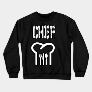 CHEF Crewneck Sweatshirt